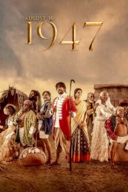 August 16, 1947 (2023) Hindi Dubbed HD
