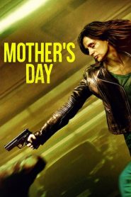 Mother’s Day (2023) Hindi Dubbed HD