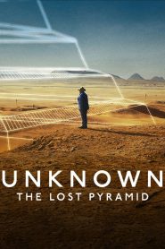 Unknown: The Lost Pyramid (2023) Hindi Dubbed Netflix