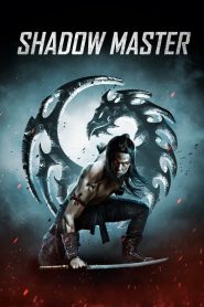 Shadow Master (2022) Hindi Dubbed HD