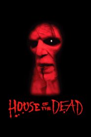 House of the Dead (2003) Hindi Dubbed HD