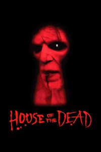 House of the Dead (2003) Hindi Dubbed HD