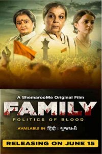 Family Politics of Blood (2023) Hindi HD