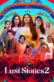 Lust Stories 2 (2023) Hindi Dubbed HD