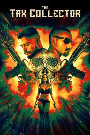 The Tax Collector (2020) Hindi Dubbed HD