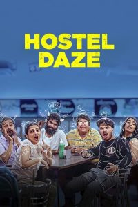 Hostel Daze (2023) Season 04 Complete
