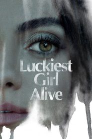Luckiest Girl Alive (2022) Hindi Dubbed