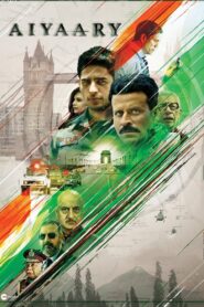 Aiyaary (2018) Hindi Dubbed