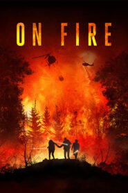 On Fire (2023) Hindi DubbedOn Fire (2023) Hindi Dubbed Cinevood Movies Watch HD