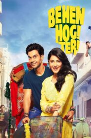 Behen Hogi Teri (2017) Hindi