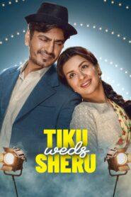 Tiku Weds Sheru (2023) Hindi