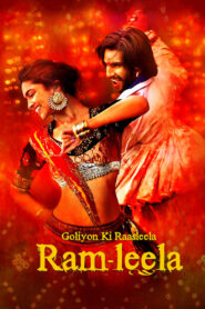Goliyon Ki Raasleela Ram-Leela (2013) Hindi