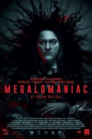 Megalomaniac (2023) Hindi Dubbed