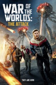 War of the Worlds : The Attack (2023) Unofficial Hindi Dubbed