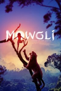 Mowgli: Legend of the Jungle (2018) Hindi Dubbed