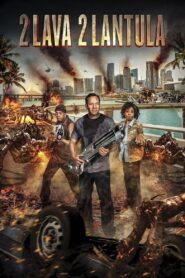 2 Lava 2 Lantula! (2017) Hindi Dubbed