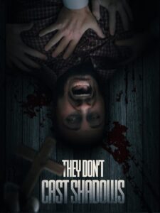 They Don’t Cast Shadows (2022) Hindi Dubbed