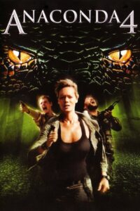 Anacondas: Trail of Blood (2009) Hindi Dubbed