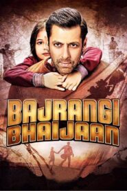 Bajrangi Bhaijaan (2015) Hindi