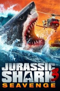 Jurassic Shark 3: Seavenge (2023) Hindi Dubbed