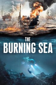The Burning Sea (2021) Hindi Dubbed
