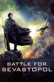 Battle for Sevastopol (2015) Hindi Dubbed