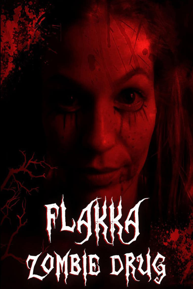 Flakka Zombie Drug (2023) Unofficial Hindi Dubbed