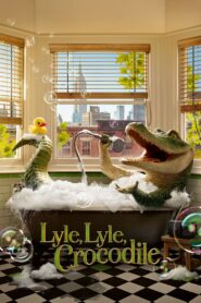 Lyle, Lyle, Crocodile (2022) Hindi Dubbed
