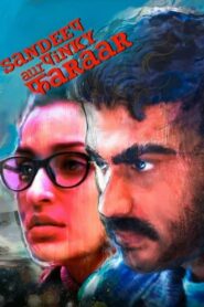 Sandeep Aur Pinky Faraar (2021) Hindi HD