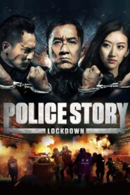 Police Story: Lockdown (2013) Hindi Dubbed
