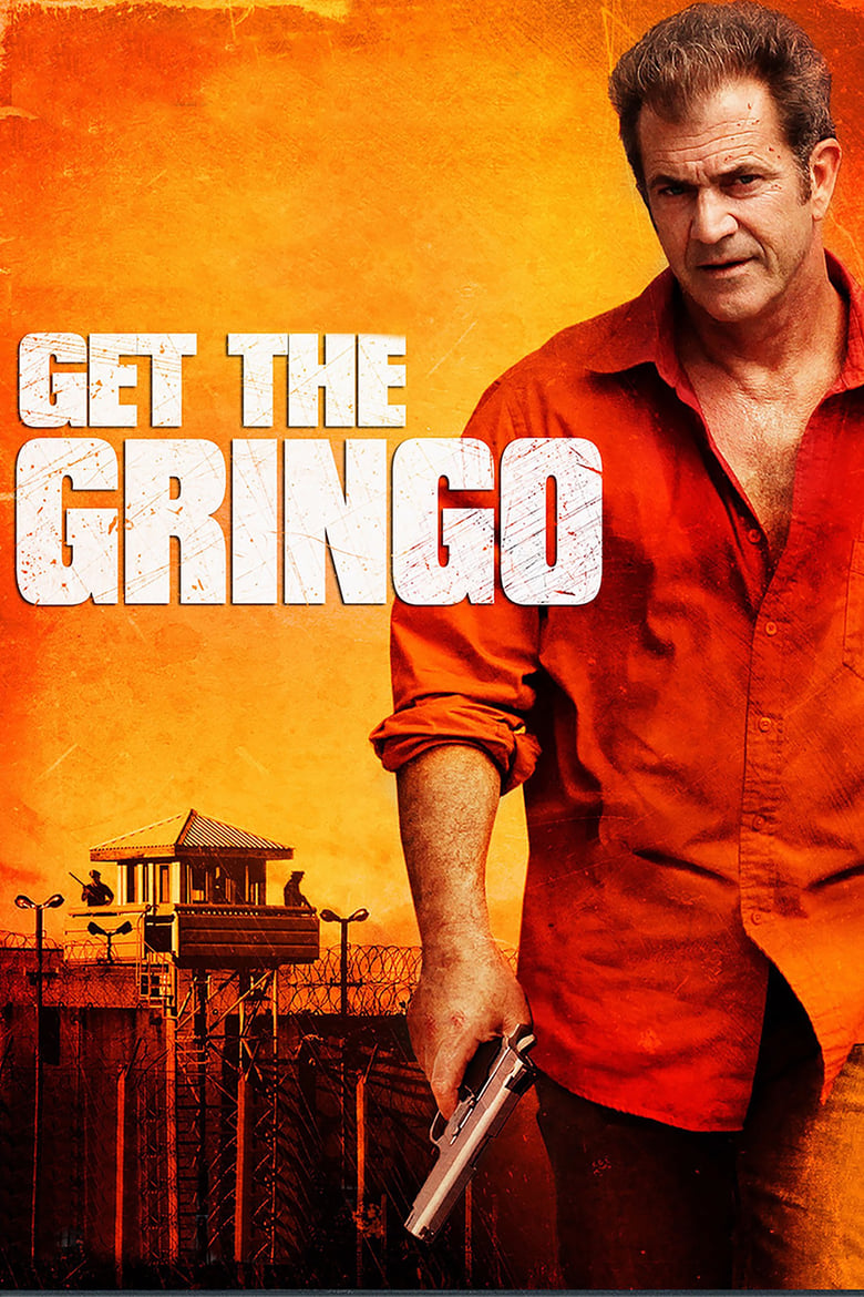 Get the Gringo (2012) Hindi Dubbed