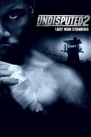 Undisputed II: Last Man Standing (2006) Hindi Dubbed