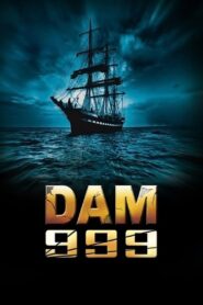 Dam 999 (2011) Hindi Dubbed