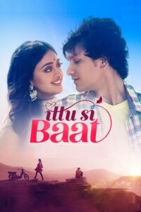 Ittu Si Baat (2022) Hindi Dubbed