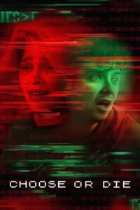Choose or Die (2022) Hindi Dubbed