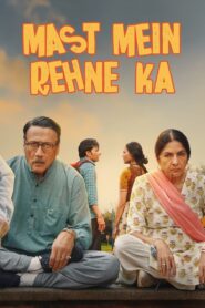 Mast Mein Rehne Ka (2023) Hindi HD