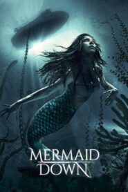 Mermaid Down (2022) Hindi Dubbed