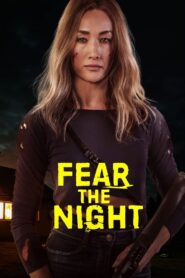 Fear the Night (2023) Hindi Dubbed