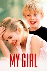 My Girl (1991) Hindi Dubbed