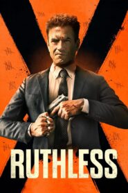 Ruthless (2023) Hindi Dubbed