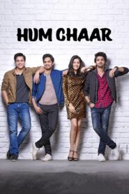Hum Chaar (2019) Hindi