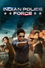 Indian Police Force (2024) Hindi Season 1 Complete