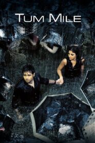 Tum Mile (2019) Hindi Dubbed