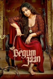 Begum Jaan (2017) Hindi