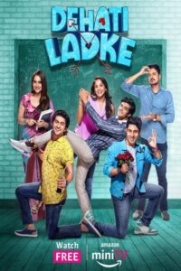 Dehati Ladke (2024) Season 02 Complete