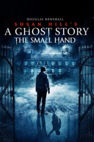 Susan Hill’s Ghost Story (2019) Hindi Dubbed