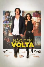 Não Tem Volta (2023) Hindi Dubbed