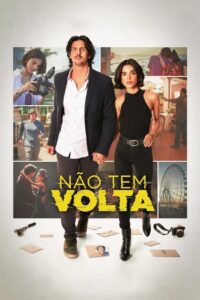 Não Tem Volta (2023) Hindi Dubbed