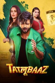 Tatlubaaz (2023) Hindi Dubbed