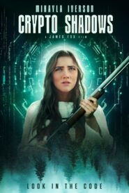Crypto Shadows (2024) Hindi Dubbed